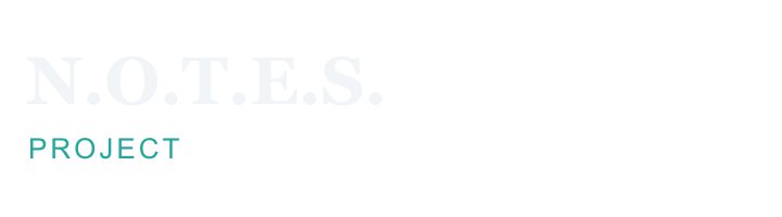 N.O.T.E.S. Project